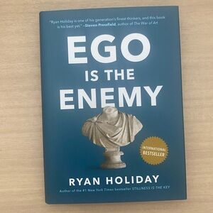 Ego is the Enemy Book by Ryan Holiday Hardcover